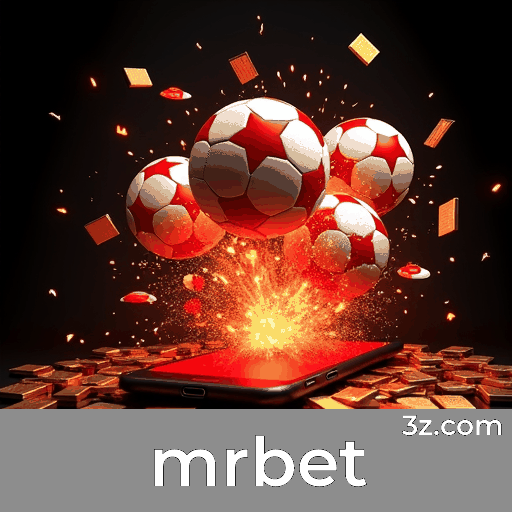 MrBet: Especialista em Apostas Esportivas no Brasil